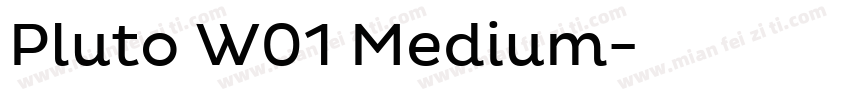 Pluto W01 Medium字体转换